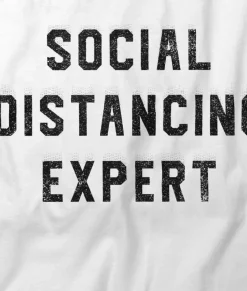 Nayked Apparel Tops>Women'S Ridiculously Soft 100% Cotton Graphic Tee | Social Distancing Expert